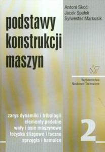 Podstawy konstrukcji maszyn Tom 2 - 2848587411