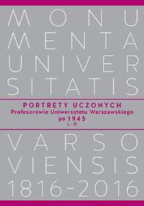 Portrety Uczonych. Profesorowie Uniwersytetu Warszawskiego po 1945, L - 2848588169