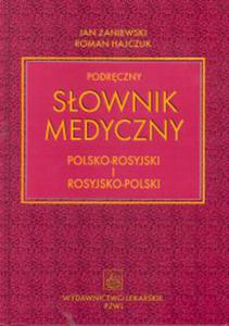 Podrczny sownik medyczny polsko-rosyjski i rosyjsko-polski