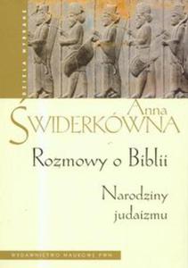 Rozmowy o Biblii Narodziny judaizmu - 2848588649