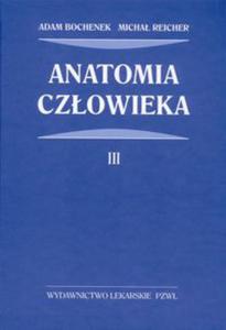 Anatomia czowieka Tom 3 - 2848588820