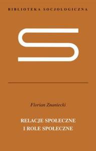 Relacje spoeczne i role spoeczne - 2848589181