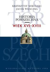 Historia powszechna Wiek XVI-XVIII - 2848589185