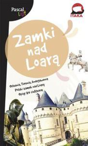 Zamki nad Loar - 2848589758