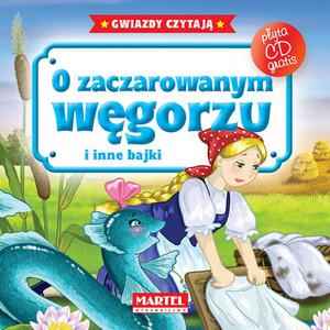 Bajki do poduszki + CD - O zaczarowanym wgorzu i inne bajki - 2869379470