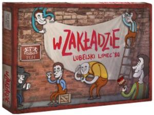 W Zakadzie - Lubelski Lipiec '80 - 2825165220