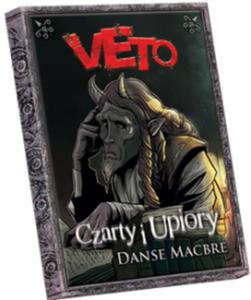 Veto - Czarty i Upiory: Danse Macabre - 2825170745