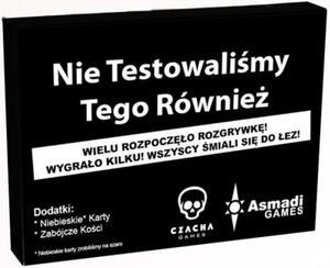 Nie Testowalimy Tego Rwnie - 2843858425