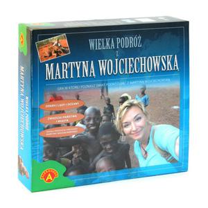 Wielka podró z Martyn Wojciechowsk