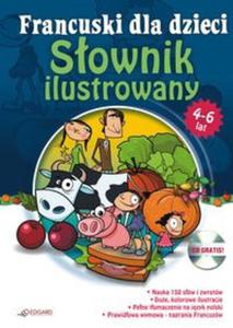 Francuski dla dzieci - Sownik ilustrowany 4 - 6 lat - 2824305177