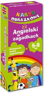 Karty obrazkowe. Angielski w zagadkach 5-6 lat