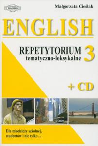 English 3- repetytorium tematyczno-leksykalne + CD