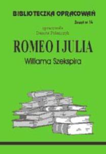 Biblioteczka opracowa zeszyt nr 14 - Romeo i Julia - 2824303161