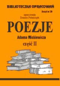 Biblioteczka Opracowa Poezje Adama Mickiewicza cz. II. B.38 - 2824303137