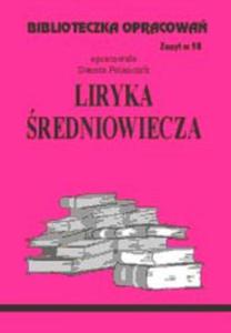 Biblioteczka opracowa zeszyt nr 58 - Liryka redniowieczna - 2824303118