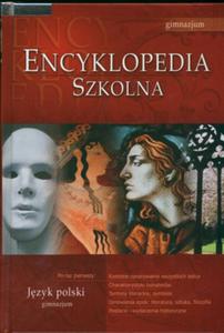 Encyklopedia szkolna - jzyk polski. Gimnazjum - 2824302655