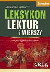 Leksykon lektur i wierszy. Gimnazjum - 2824302020