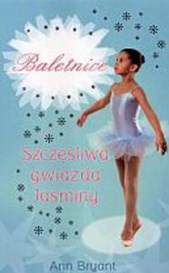 Szczliwa gwiazda Jaminy. Baletnice - 2824300646