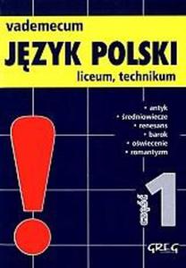 Vademecum. Jzyk polski. Liceum, cz 1. Wersja mini - 2824300363