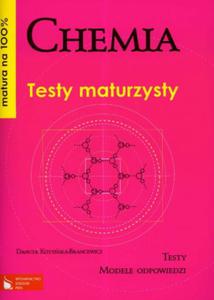 Matura na 100%. Chemia. Testy maturzysty - 2824299519