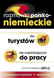 Rozmwki polsko-niemieckie dla turystw i dla wyjedajcych do pracy - 2824299431