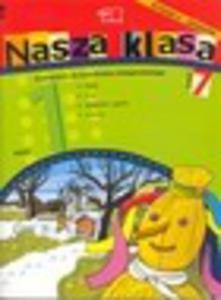 Nasza klasa. Klasa 1, szkoa podstawowa, cz 7. Podrcznik - 2824299109