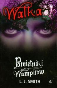 Pamitniki wampirw 2 Walka (oryginalnie: Vampire diaries The struggle) - 2824298982