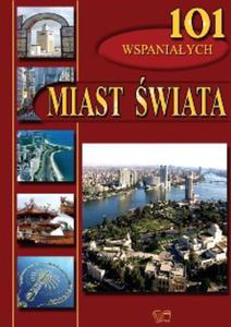 101 Wspaniaych Miast wiata - 2824298710