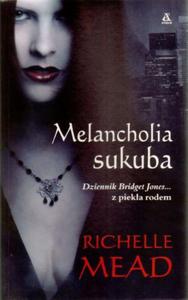 Melancholia sukuba. Dziennik Bridget Jones... z pieka rodem - 2824298434