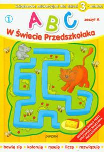 ABC w wiecie przedszkolaka (3 latka). Zeszyt A - 2824298429