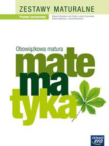 Obowizkowa matura - matematyka zestawy maturalne poziom rozszerzony