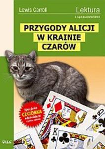 Przygody Alicji w krainie czarów - lektura z opracowniem