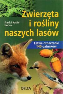 Zwierzta i roliny naszych lasw - 2824297641