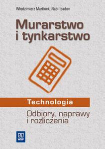 Murarstwo i tynkarstwo. Odbiory, naprawy i rozliczenia. Technologia - 2824297634