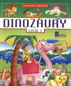 Dinozaury. Cz 1. Tematyczne zgadywanki - 2824297591