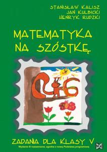 Matematyka na szstk. Klasa 5, szkoa podstawowa. Zadania - 2824296631