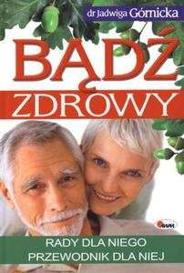 Bd zdrowy. Rady dla niego. Przewodnik dla niej - 2824296221