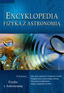 Encyklopedia szkolna. Fizyka z astronomi - 2824295915