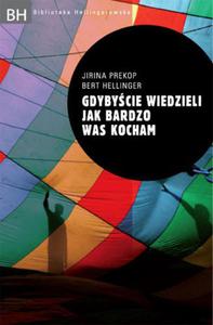 Gdybycie wiedzieli, jak bardzo was kocham - 2824295176