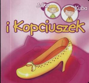 Julka, Kuba i Kopciuszek - 2824294785