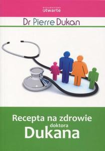 Recepta na zdrowie doktora Dukana - 2824294636