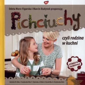 Pichciuchy, czyli rodzina w kuchni