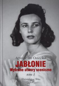 Jabonie. Wybrane utwory sceniczne. Tom I - 2824294401