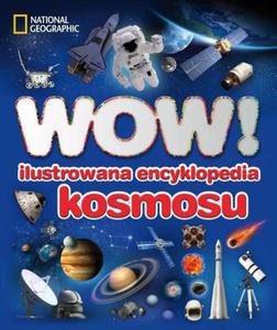WOW! Ilustrowana encyklopedia kosmosu - 2824294003