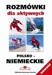 Rozmwki dla aktywnych. Polsko-Niemieckie - 2824293789