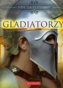 Encyklopedia. Gladiatorzy - 2824290171