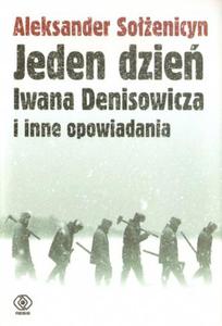 Jeden dzie Iwana Denisowicza i inne opowiadania - 2824289783