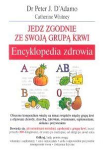 Encyklopedia zdrowia Jedz zgodnie ze swoj grup krwi - 2824285640