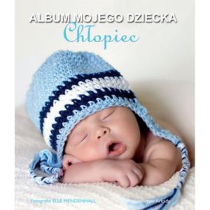 Album mojego dziecka. Chopiec - 2824284142