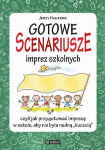 Gotowe scenariusze imprez szkolnych - 2824282534